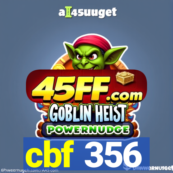 cbf 356